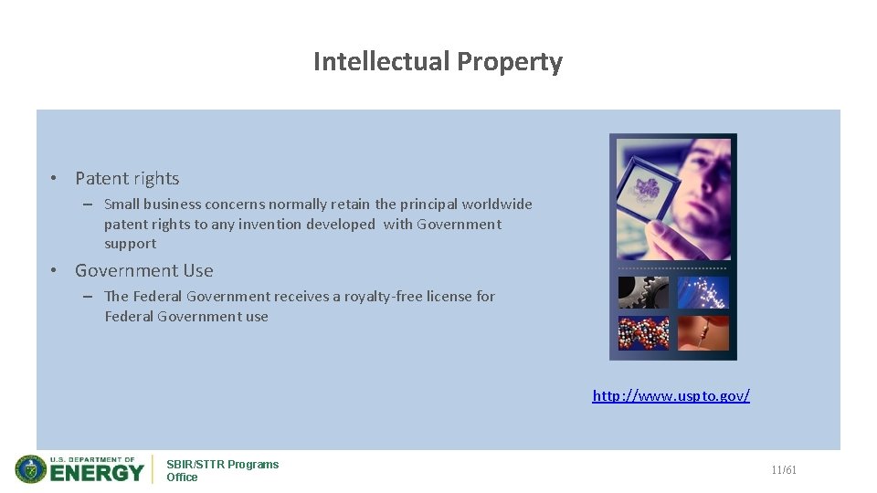 Intellectual Property • Patent rights – Small business concerns normally retain the principal worldwide