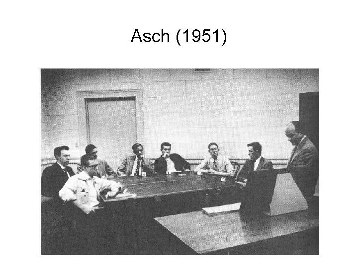 Asch (1951) 