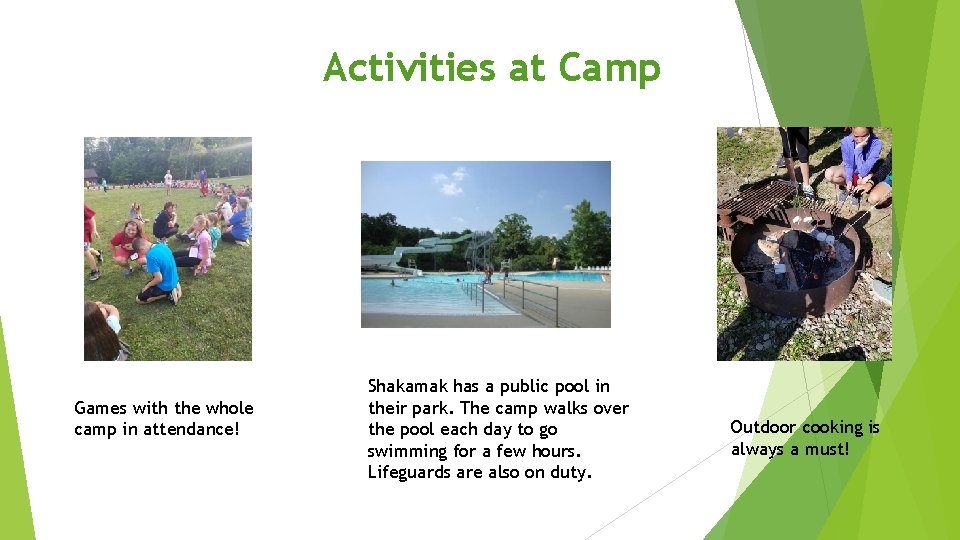 Activities at Camp Games with the whole camp in attendance! Shakamak has a public