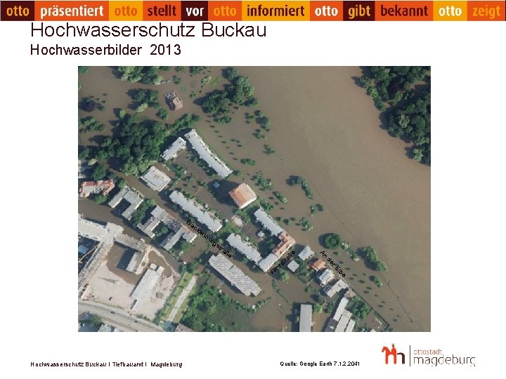 Hochwasserschutz Buckau Hochwasserbilder 2013 Bl ec ke nb ur gs r de be El