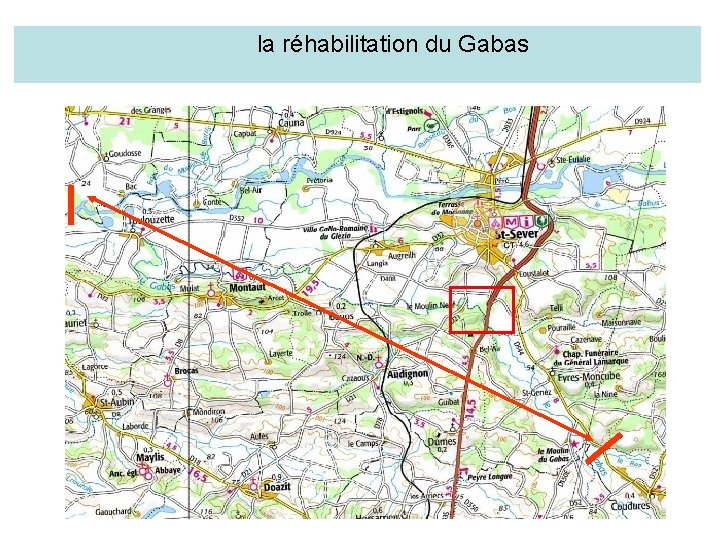 la réhabilitation du Gabas 