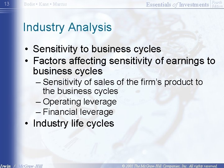 13 Bodie • Kane • Marcus Essentials of Investments Fourth Edition Industry Analysis •