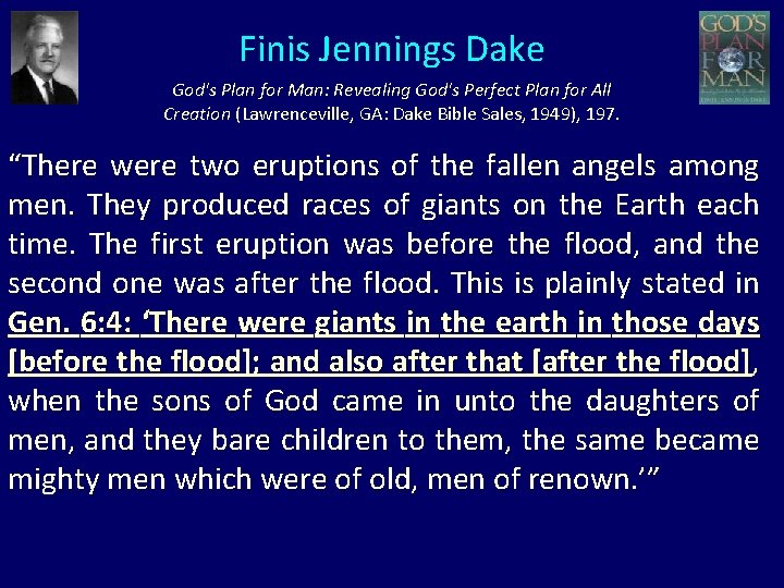 Finis Jennings Dake God's Plan for Man: Revealing God's Perfect Plan for All Creation