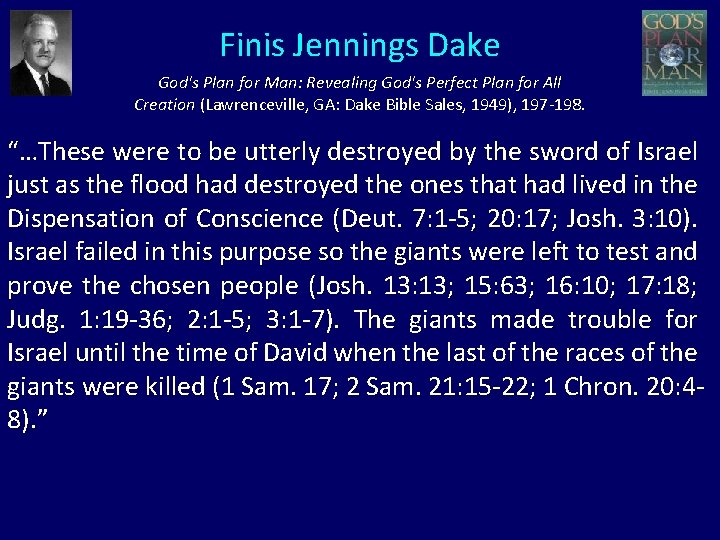 Finis Jennings Dake God's Plan for Man: Revealing God's Perfect Plan for All Creation