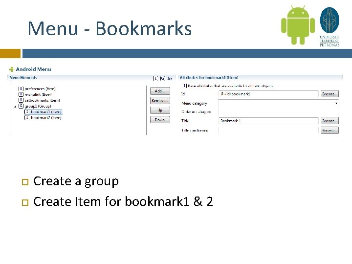 Menu - Bookmarks Create a group Create Item for bookmark 1 & 2 