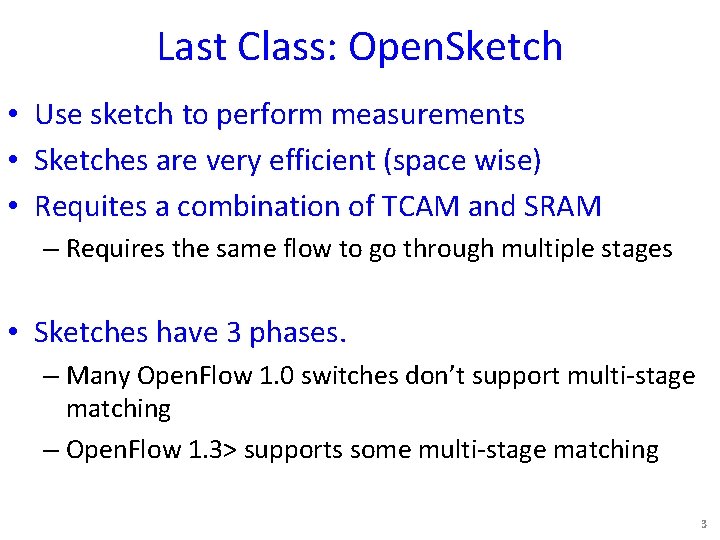 Last Class: Open. Sketch • Use sketch to perform measurements • Sketches are very