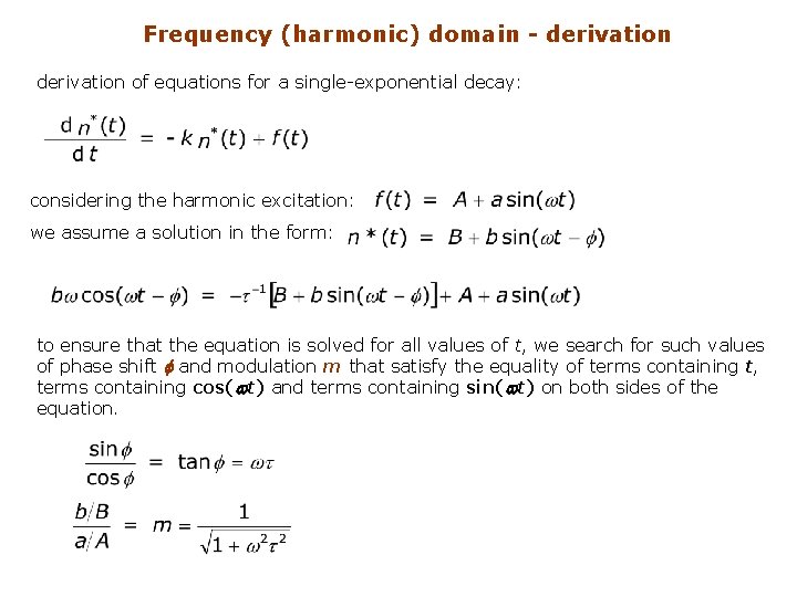 Frequency (harmonic) domain - derivation of equations for a single-exponential decay: considering the harmonic