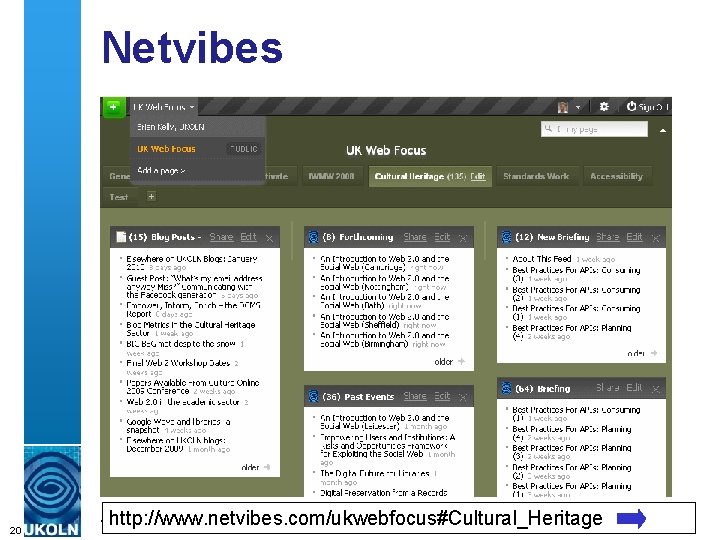 Netvibes The Netvibes RSS Reader 20 A centre of expertise in digital information management