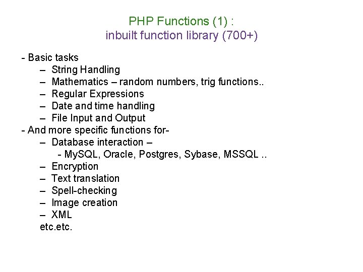 PHP Functions (1) : inbuilt function library (700+) - Basic tasks – String Handling