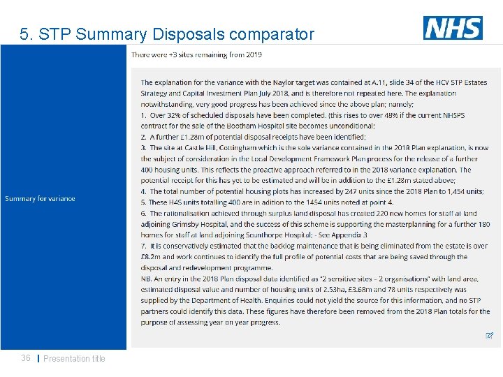 5. STP Summary Disposals comparator 36 | Presentation title 