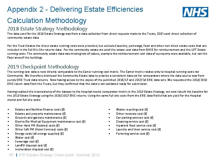 Appendix 2 - Delivering Estate Efficiencies Calculation Methodology 2018 Estate Strategy Methodology The data