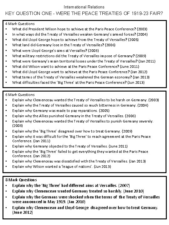 International Relations KEY QUESTION ONE - WERE THE PEACE TREATIES OF 1919 -23 FAIR?