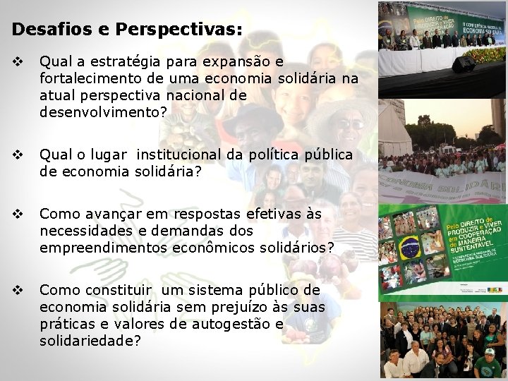 Desafios e Perspectivas: v Qual a estratégia para expansão e fortalecimento de uma economia