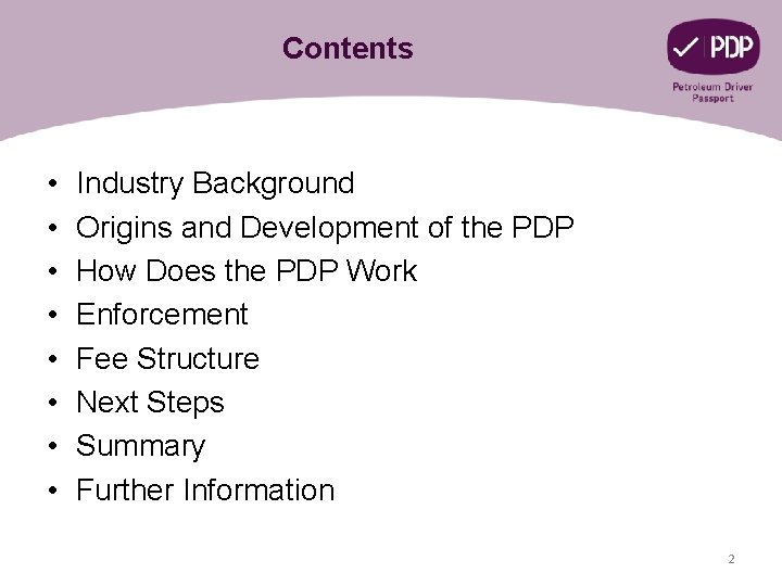 Contents • • Industry Background Origins and Development of the PDP How Does the