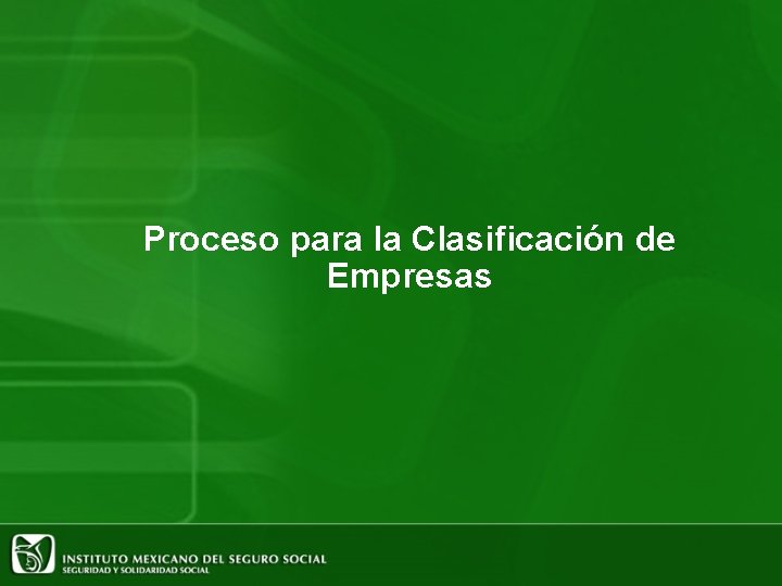 Proceso para la Clasificación de Empresas 