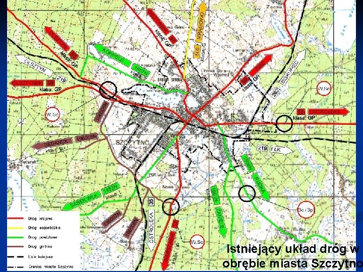 Istniejący układ dróg w obrębie miasta Szczytno 