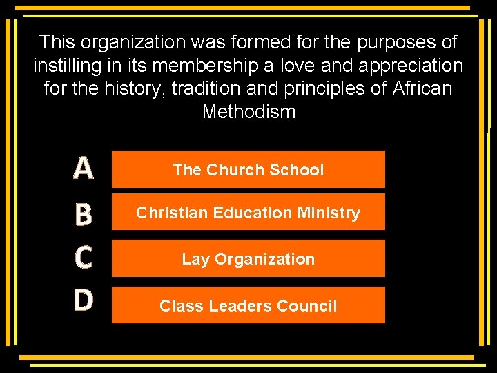 This organization was formed for the purposes of instilling in its membership a love