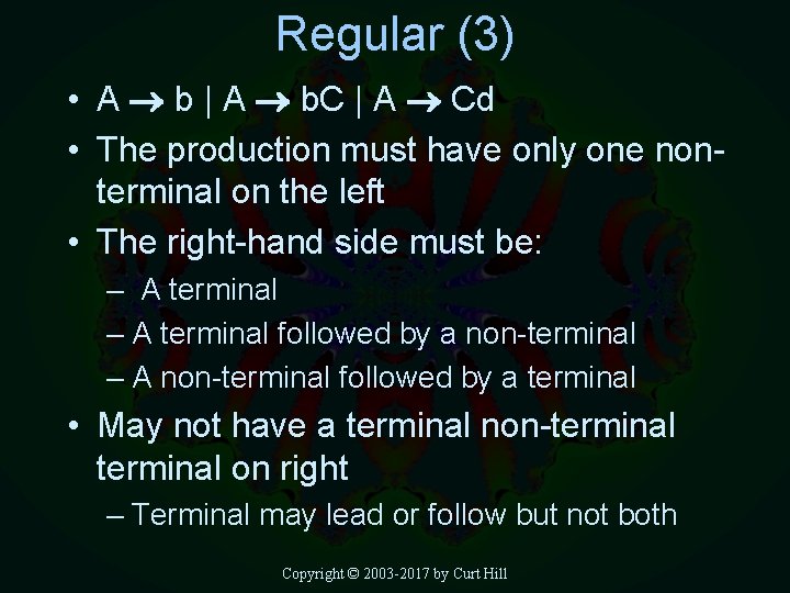 Regular (3) • A b | A b. C | A Cd • The