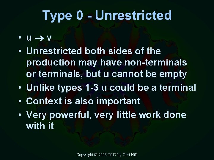 Type 0 - Unrestricted • u v • Unrestricted both sides of the production