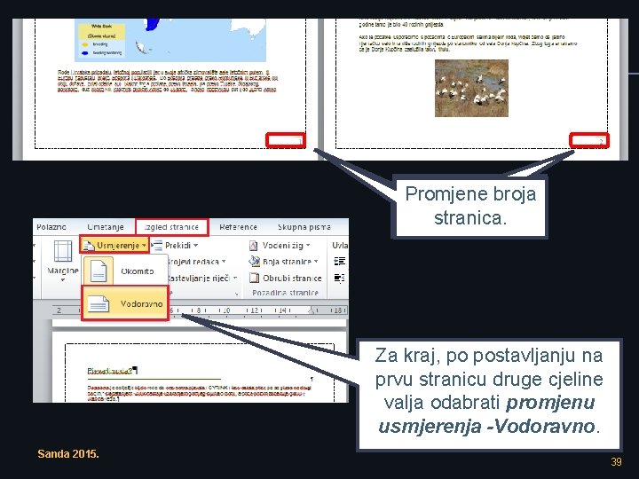 Promjene broja Promjene stranica. Za kraj, po postavljanju na prvu stranicu druge cjeline valja