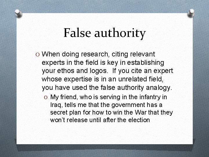 False authority O When doing research, citing relevant experts in the field is key
