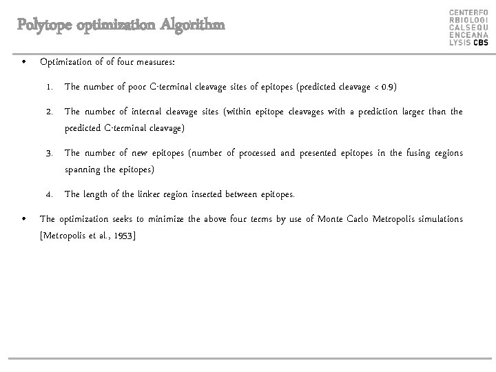 Polytope optimization Algorithm • Optimization of of four measures: 1. The number of poor