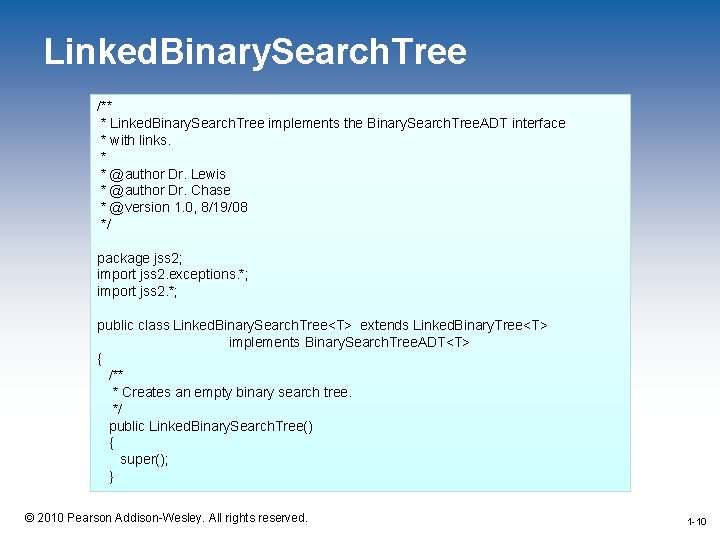 Linked. Binary. Search. Tree /** * Linked. Binary. Search. Tree implements the Binary. Search.