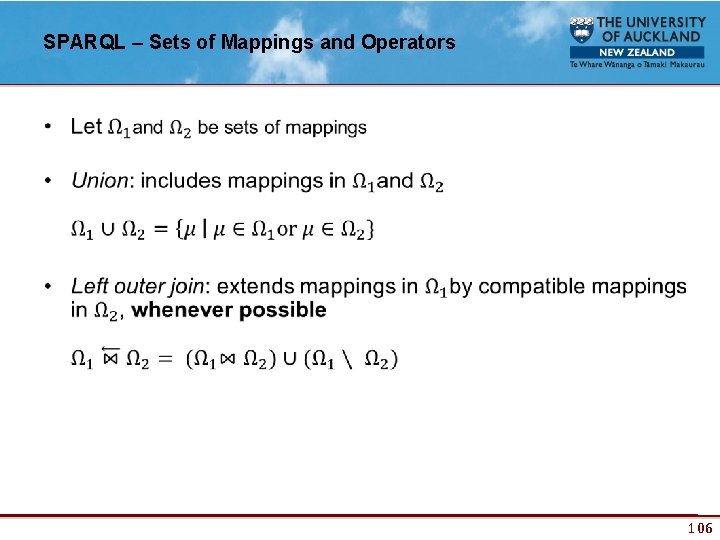 SPARQL – Sets of Mappings and Operators • 106 