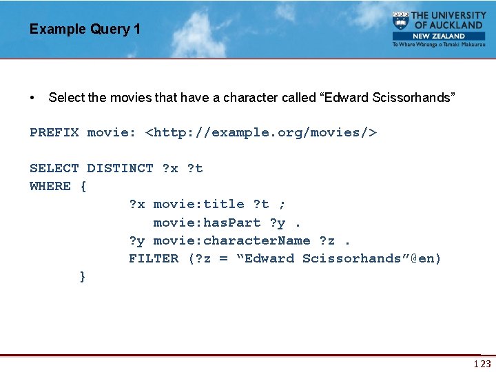 Example Query 1 • Select the movies that have a character called “Edward Scissorhands”