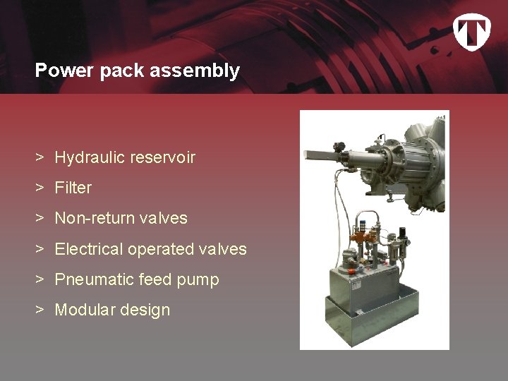 Power pack assembly > Hydraulic reservoir > Filter > Non-return valves > Electrical operated