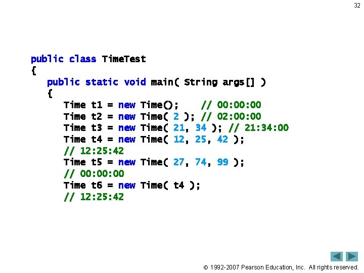 32 public class Time. Test { public static void main( String args[] ) {