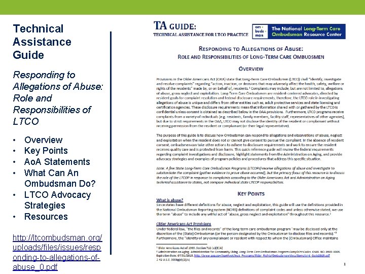 Technical Assistance Guide Responding to Allegations of Abuse: Role and Responsibilities of LTCO •