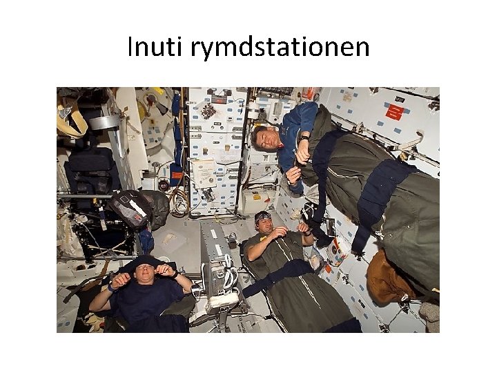 Inuti rymdstationen 