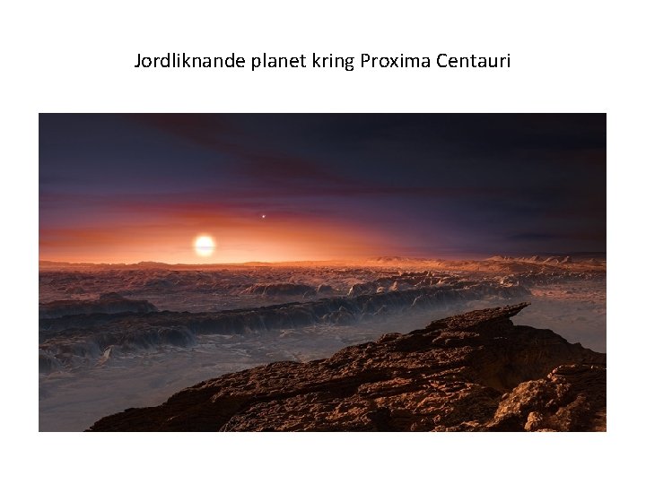 Jordliknande planet kring Proxima Centauri 