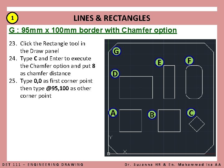 1 LINES & RECTANGLES G : 95 mm x 100 mm border with Chamfer