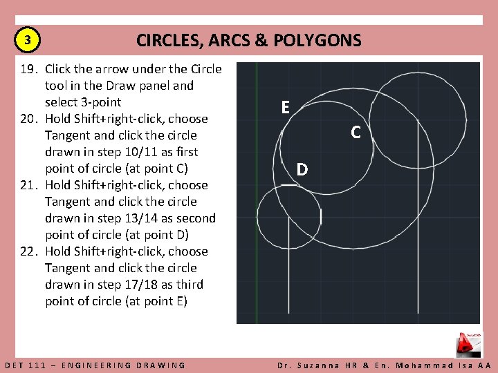 3 CIRCLES, ARCS & POLYGONS 19. Click the arrow under the Circle tool in
