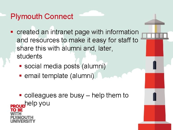 Plymouth Connect § created an intranet page with information and resources to make it