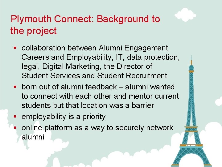 Plymouth Connect: Background to the project § collaboration between Alumni Engagement, Careers and Employability,