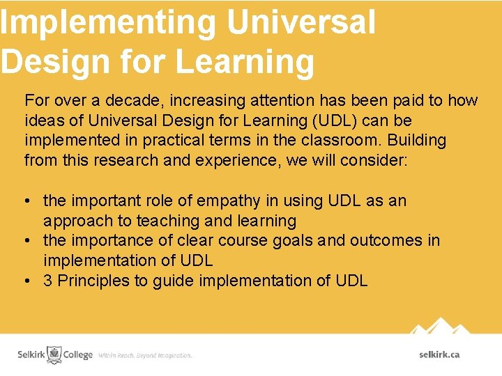 Implementing Universal Design for Learning For over a decade, increasing attention has been paid Implementing Universal Design for Learning For over a decade, increasing attention has been paid