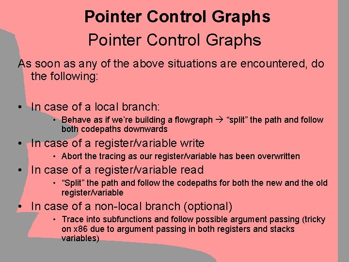 Pointer Control Graphs As soon as any of the above situations are encountered, do