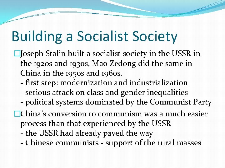 Building a Socialist Society �Joseph Stalin built a socialist society in the USSR in