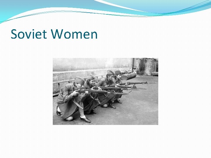 Soviet Women 
