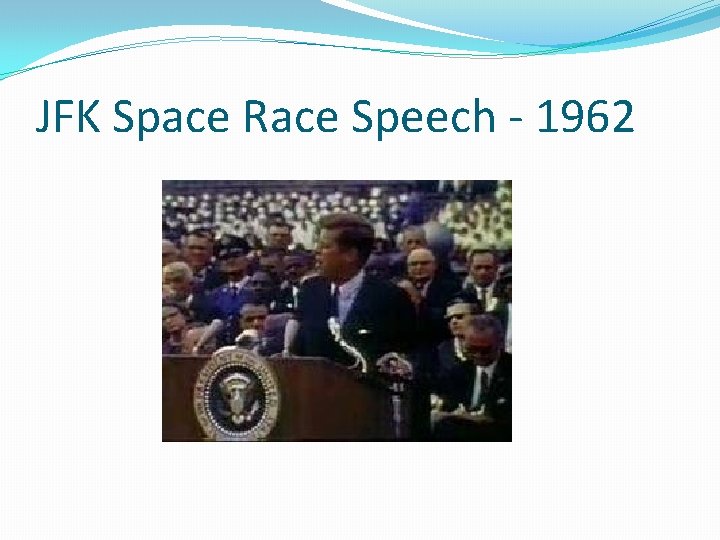JFK Space Race Speech - 1962 