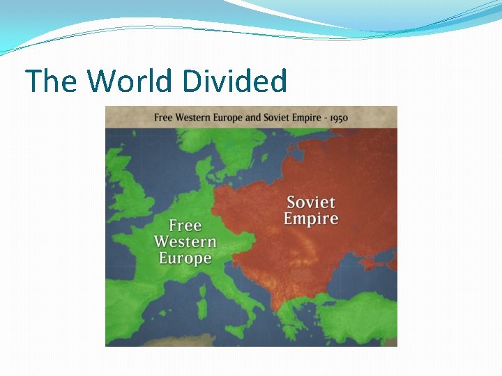 The World Divided 