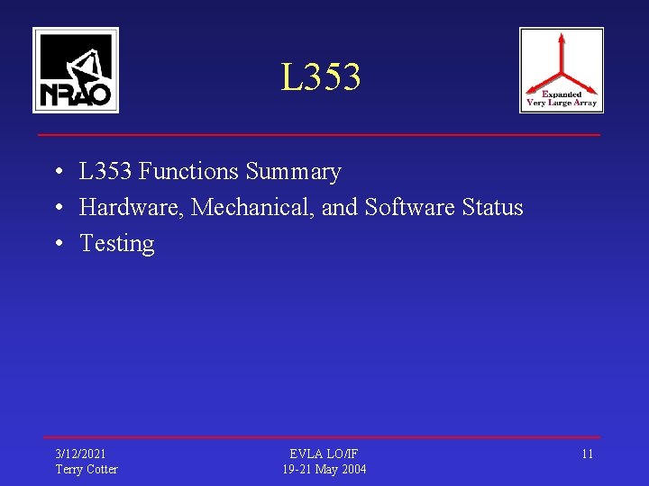 L 353 • L 353 Functions Summary • Hardware, Mechanical, and Software Status •