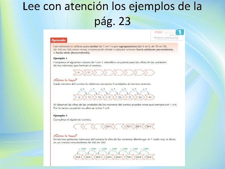 Lee con atención los ejemplos de la pág. 23 