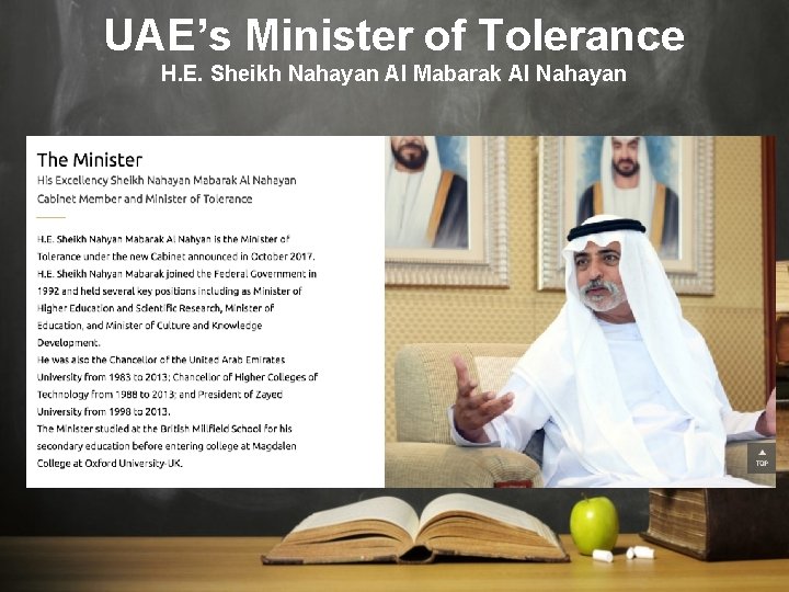 UAE’s Minister of Tolerance H. E. Sheikh Nahayan Al Mabarak Al Nahayan 