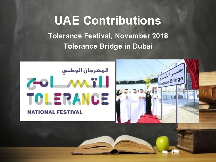 UAE Contributions Tolerance Festival, November 2018 Tolerance Bridge in Dubai 