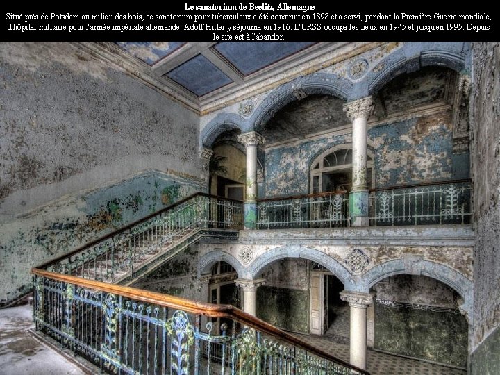 Le sanatorium de Beelitz, Allemagne Situé près de Potsdam au milieu des bois, ce