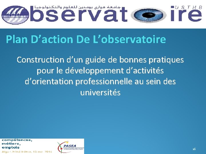 Plan D’action De L’observatoire Construction d’un guide de bonnes pratiques pour le développement d’activités
